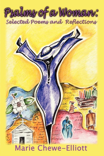 Psalms of a Woman: Selected Poems and Reflections