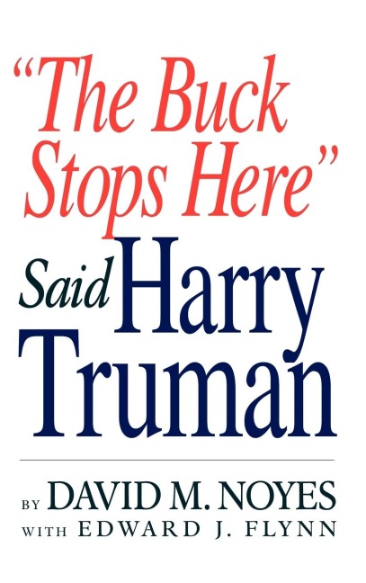The Buck Stops Here