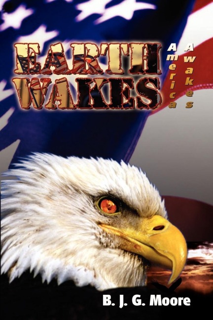 Earth Wakes: America Awakes