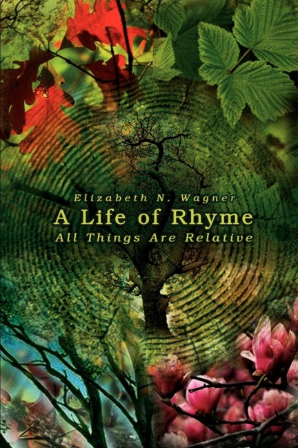 A Life of Rhyme: All Things Are Relative