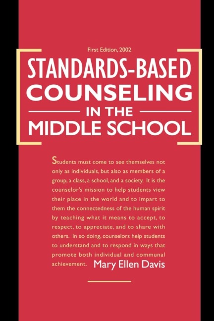 Standards-Based Counseling in the Middle School