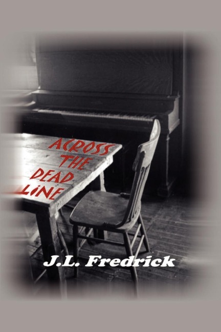 Across the Dead Line