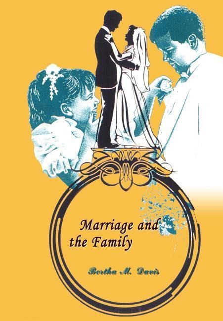 Marriage and the Family
