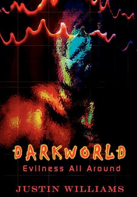 Darkworld: Evilness All Around