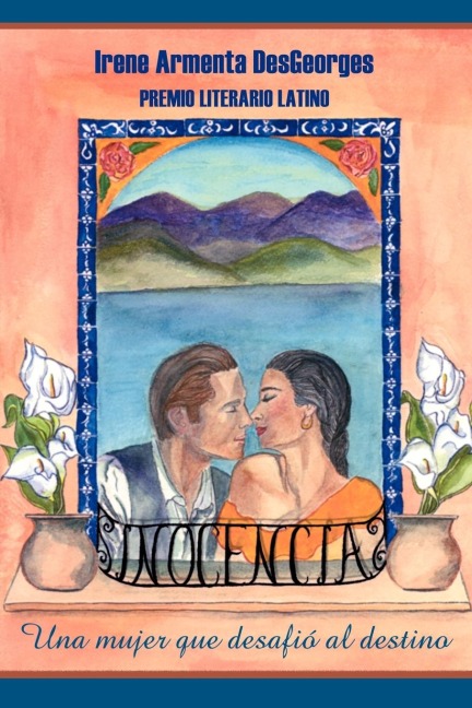 Inocencia: Una Mujer Que Desafio el Destino