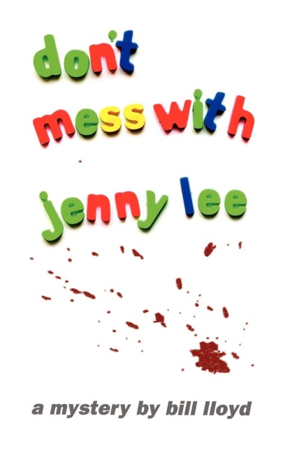Dont Mess With Jenny Lee