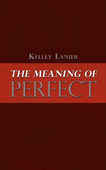 The Meaning of Perfect