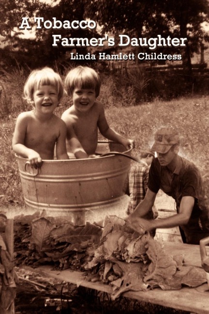 A Tobacco Farmers Daughter
