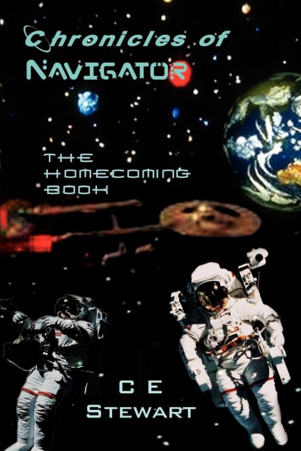Chronicles of Navigator: The Homecoming Book