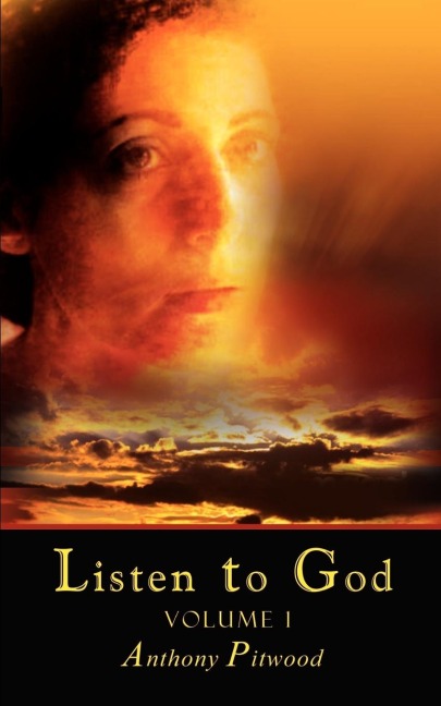 Listen to God: Volume 1