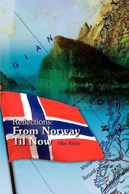 Reflections: From Norway Til Now