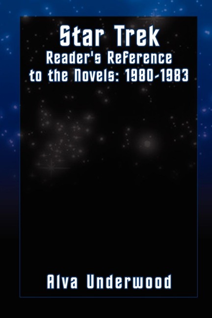 Star Trek Readers Reference to the Novels: 1980-1983
