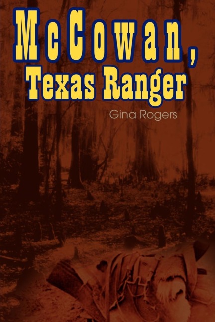 McCowan, Texas Ranger