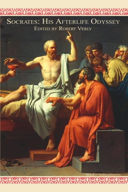Socrates: His Afterlife Odyssey