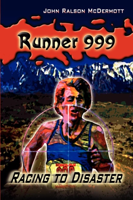 Runner 999: Racing to Disaster