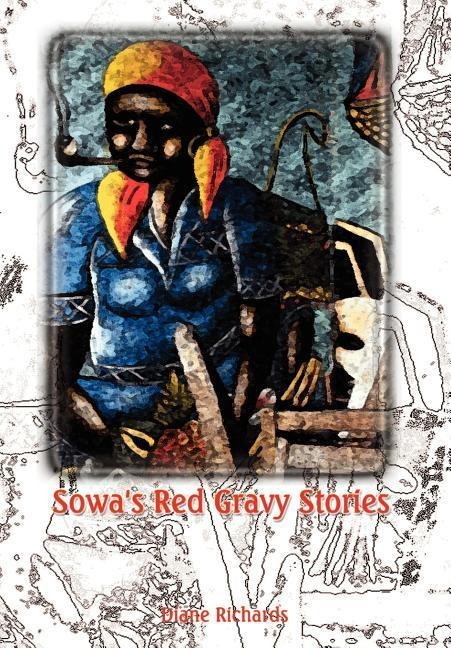 Sowas Red Gravy Stories