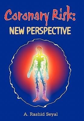 Coronary Risk: New Perspective