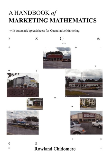 A Handbook of Marketing Mathematics: With Automatic Spreadsheets for Quantitative Marketing