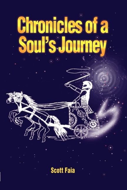 Chronicles of a Souls Journey