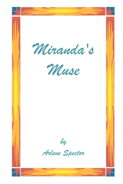Mirandas Muse