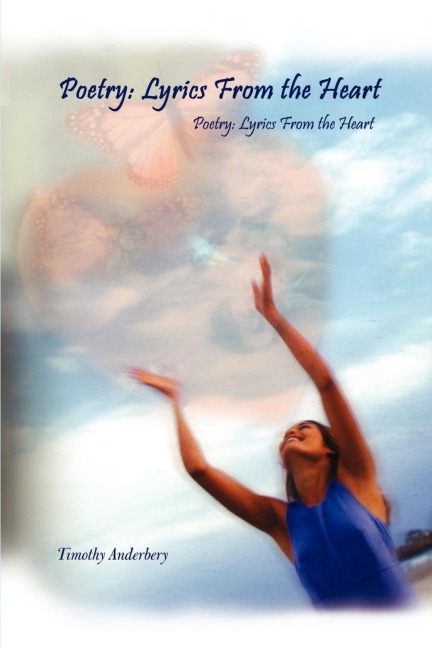 Poetry: Lyrics From the Heart