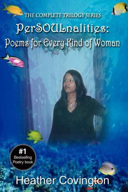 PerSOULnalities: Poems for Every Kind of Woman: The Complete Trilogy Series