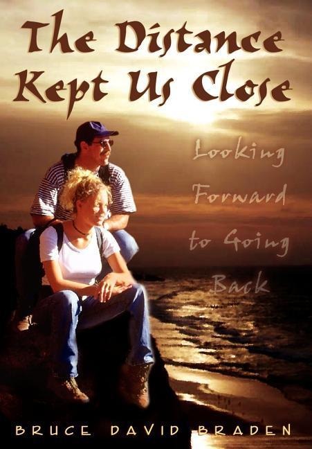The Distance Kept Us Close: Looking Forward to Going Back