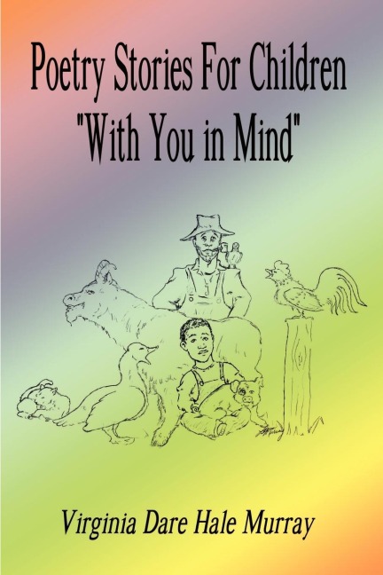 Poetry Stories For Children With You in Mind