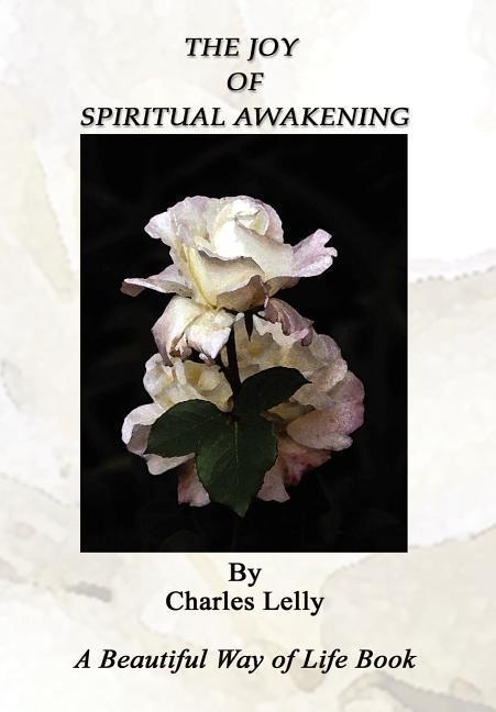 The Joy of Spiritual Awakening
