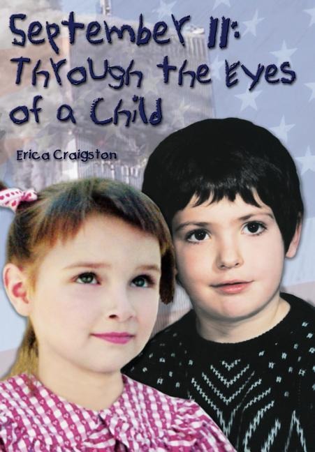 September 11: Through the Eyes of a Child