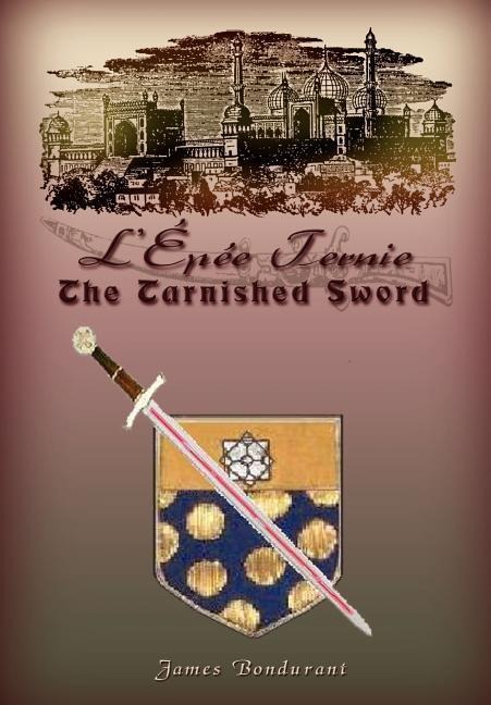 LÉpée Ternie: The Tarnished Sword