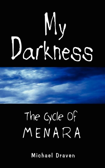 My Darkness: The Cycle of Menara