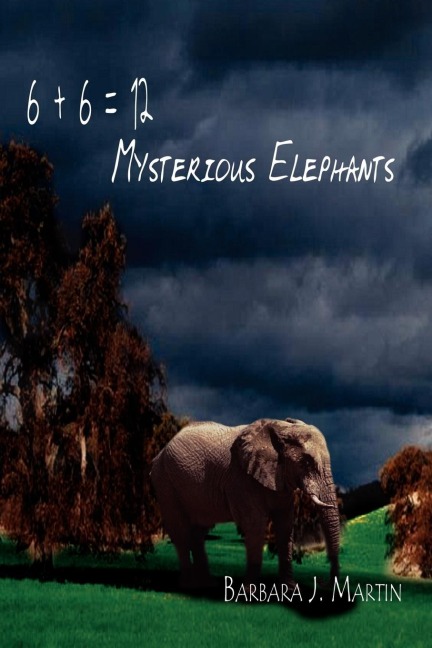 6 + 6 = 12 Mysterious Elephants