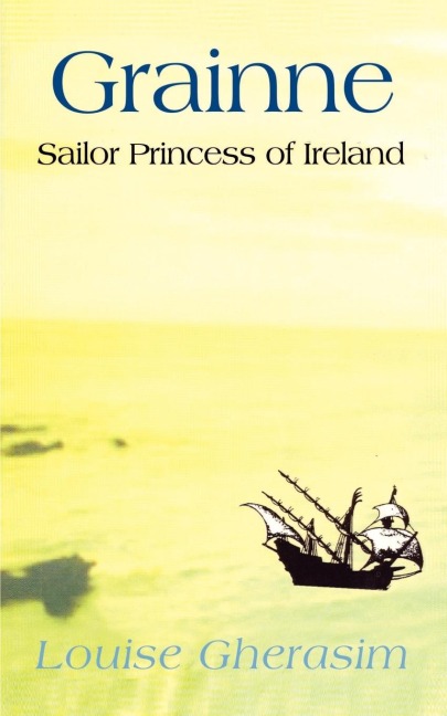 GRAINNE: Sailor Princess of Ireland