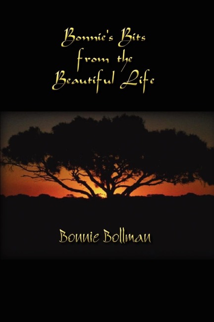 Bonnies Bits from the Beautiful Life