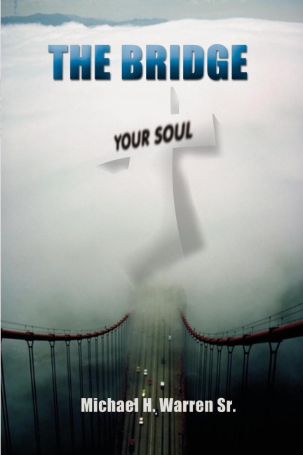 The Bridge: Your Soul