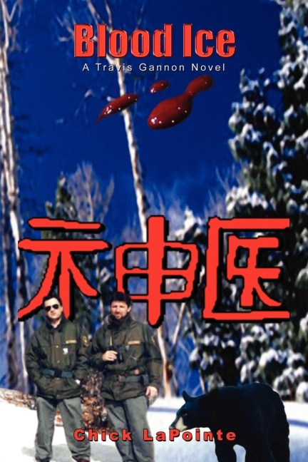 Blood Ice: A Travis Gannon Novel
