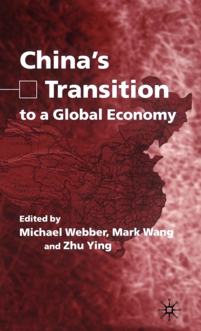 Chinas Transition to a Global Economy