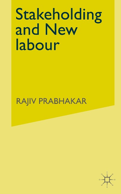 Stakeholding and New labour