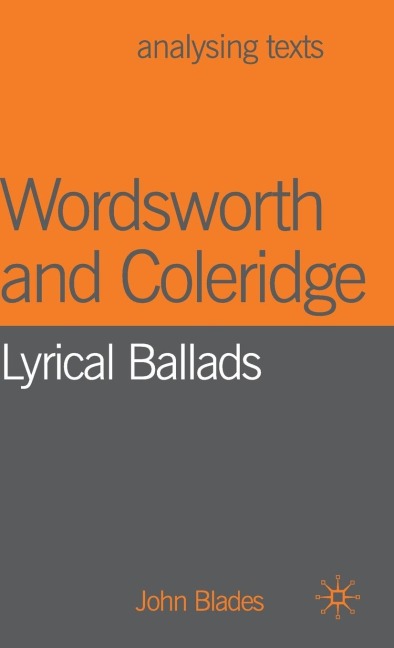 Wordsworth and Coleridge: Lyrical Ballads