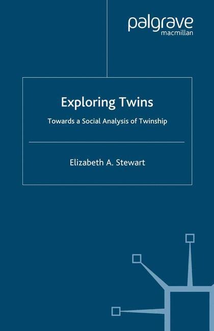 Exploring Twins: Towards a Social Analysis of Twinship
