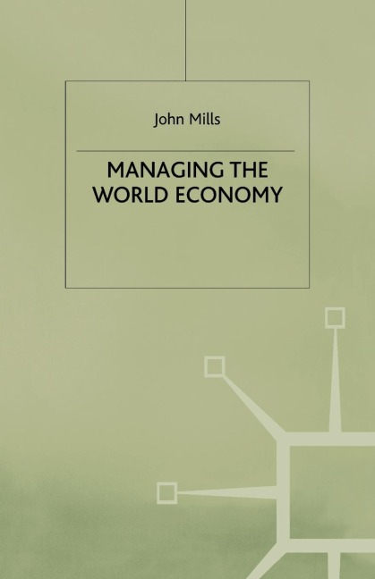 Managing the World Economy
