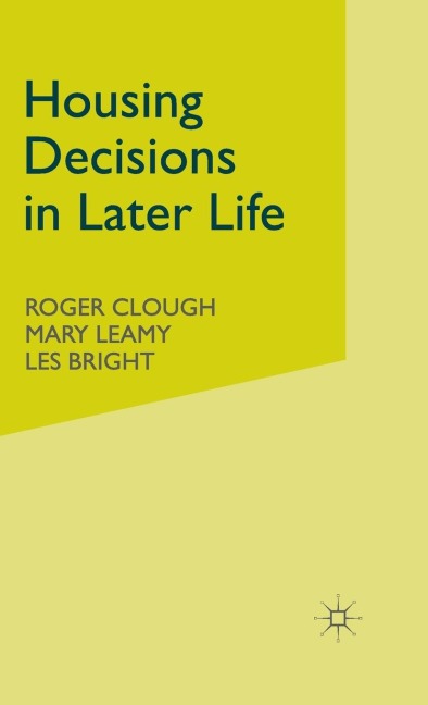 Housing Decisions in Later Life