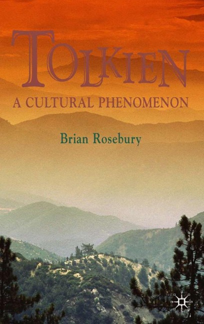 Tolkien: A Cultural Phenomenon