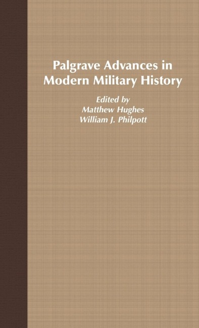 Palgrave Advances in Modern Military History