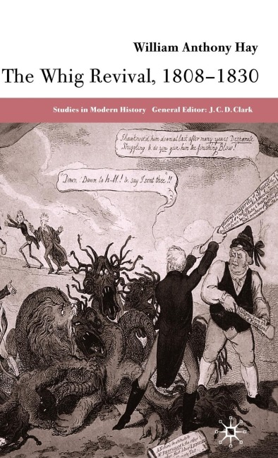 The Whig Revival, 1808-1830