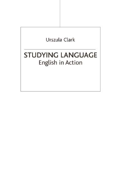 Studying Language: English in Action