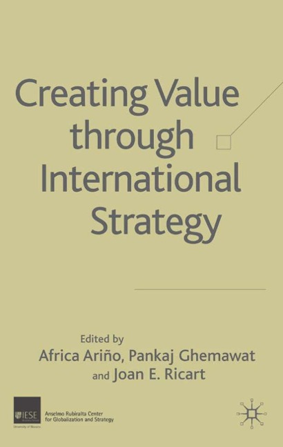 Creating Value Through International Strategy