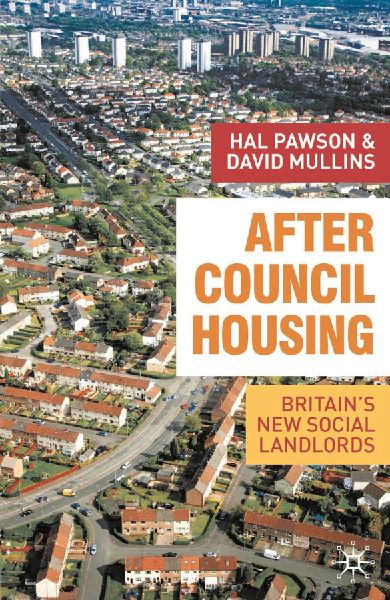 After Council Housing: Britains New Social Landlords