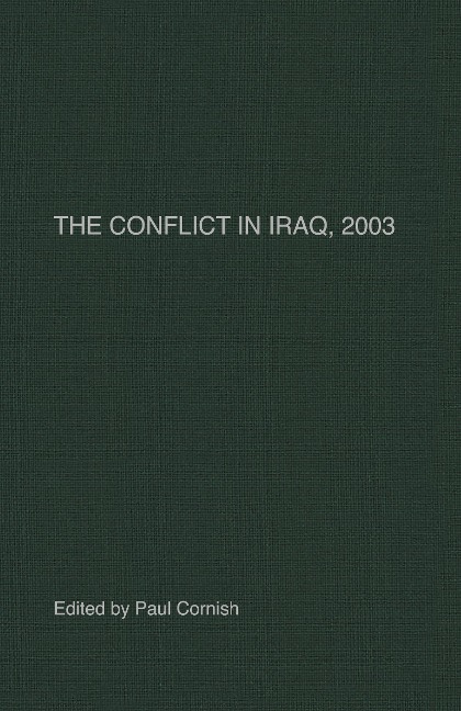 The Conflict in Iraq, 2003